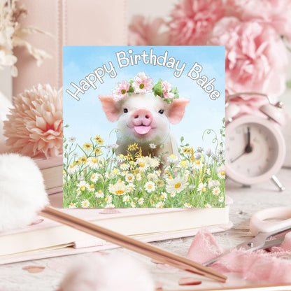 Pig Birthday Card for Girlfriend, For Wife, Piglet Card, Happy Birthday Babe, Cute Pig Lover Gift