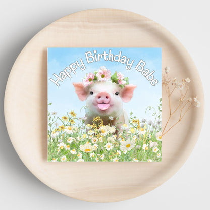 Pig Birthday Card for Girlfriend, For Wife, Piglet Card, Happy Birthday Babe, Cute Pig Lover Gift
