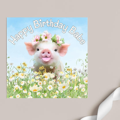 Pig Birthday Card for Girlfriend, For Wife, Piglet Card, Happy Birthday Babe, Cute Pig Lover Gift