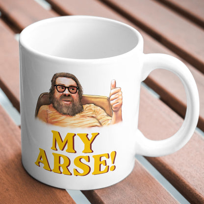 Royale 'My Arse' Mug, Jim, Family Mug, Father's Day Gift Idea, Dad Mug