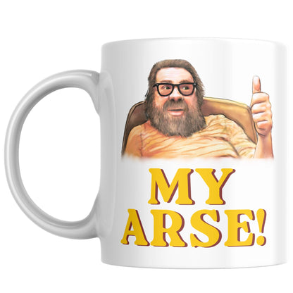 Royale 'My Arse' Mug, Jim, Family Mug, Father's Day Gift Idea, Dad Mug