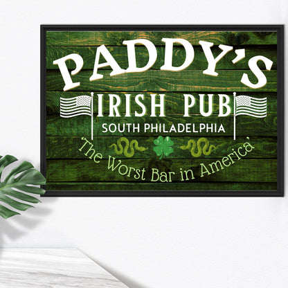 Paddys Pub Bar Sign Design A4 Print, High Quality Wall Art, Bar Wall Art, Home Bar Sign Always Sunny In Philadelphia Poster