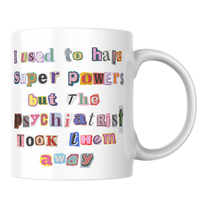Psychology Joke Mug, Funny Mug, Mental Health Mug, Coffee Cup, Fun Gift for Psychiatrist