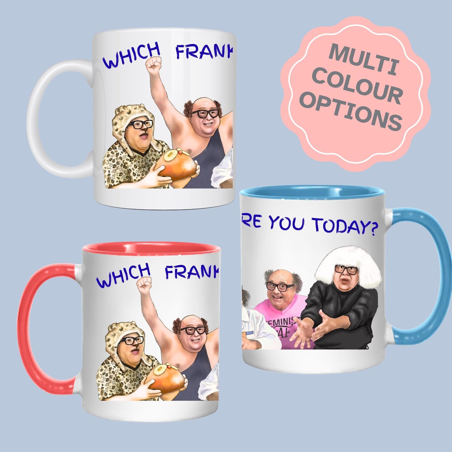 It's Always Sunny In Philadelphia Mug, Frank Mug, Cult TV Mug, Great Gift Mug For Always Sunny Fans, Egg Mug, Danny Devito Mug