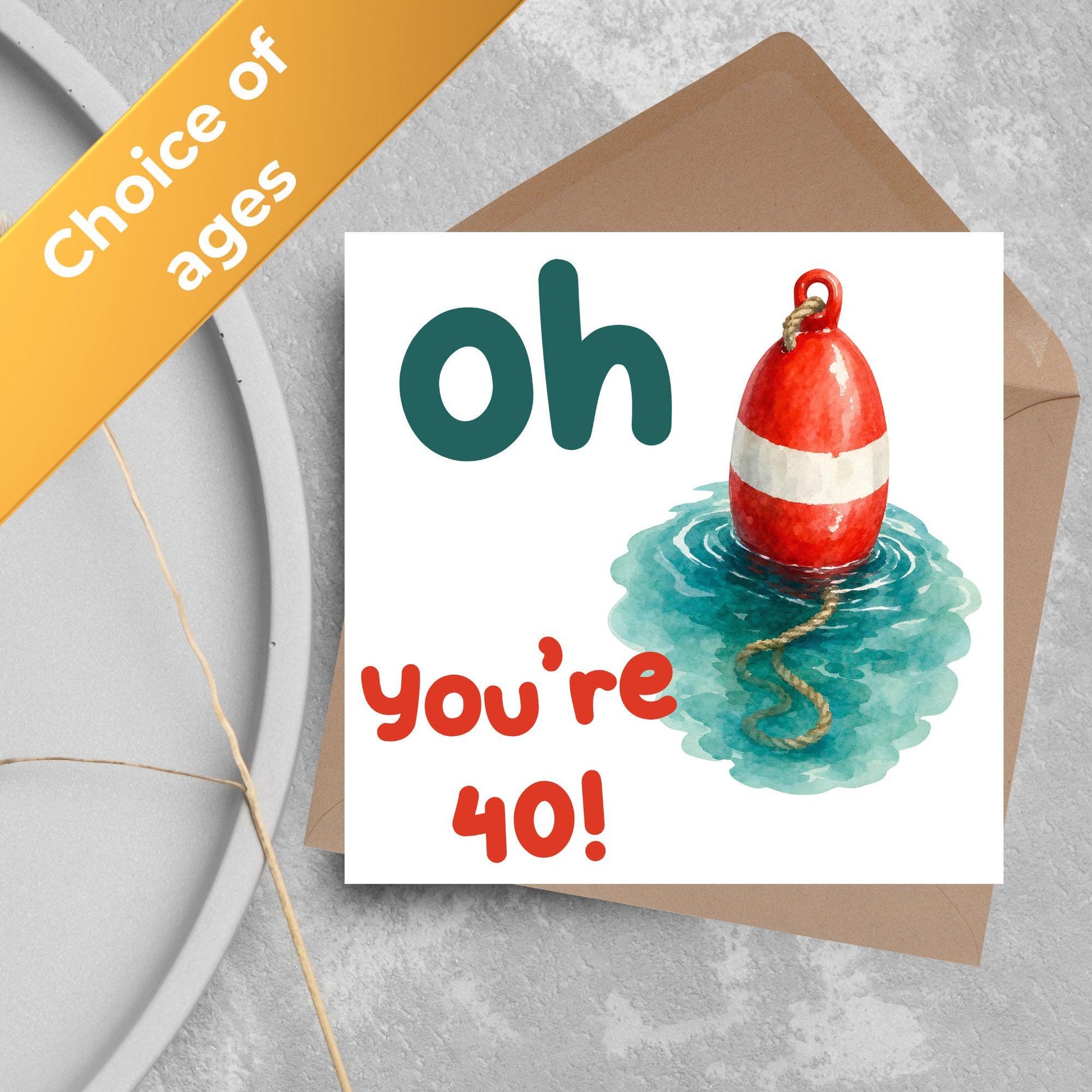 Oh Buoy Custom Age Birthday Card, For Sailors, Personalised Birthday Card, Sea Themed, Nautical