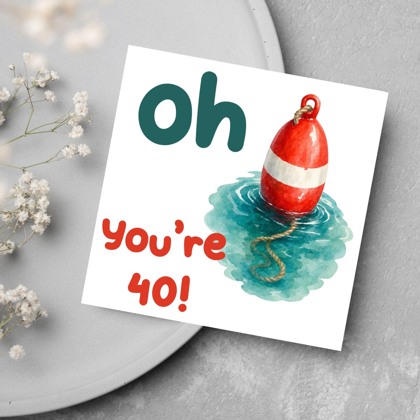 Oh Buoy Custom Age Birthday Card, For Sailors, Personalised Birthday Card, Sea Themed, Nautical