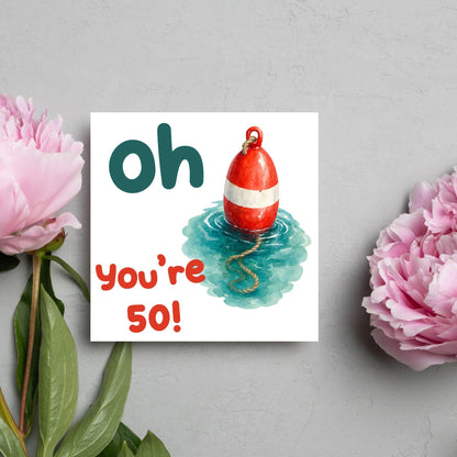 Oh Buoy Custom Age Birthday Card, For Sailors, Personalised Birthday Card, Sea Themed, Nautical
