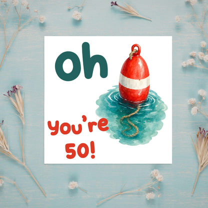 Oh Buoy Custom Age Birthday Card, For Sailors, Personalised Birthday Card, Sea Themed, Nautical