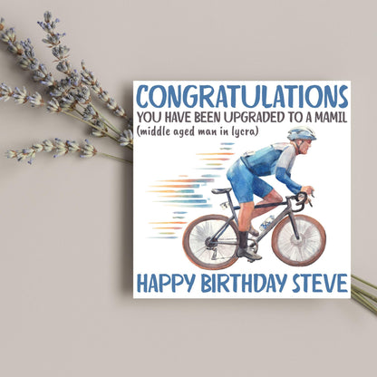 Personalised Cycling Birthday Card, MAMIL, Middle Aged Man, Custom Name Card for Dad, For Uncle, For Cyclist