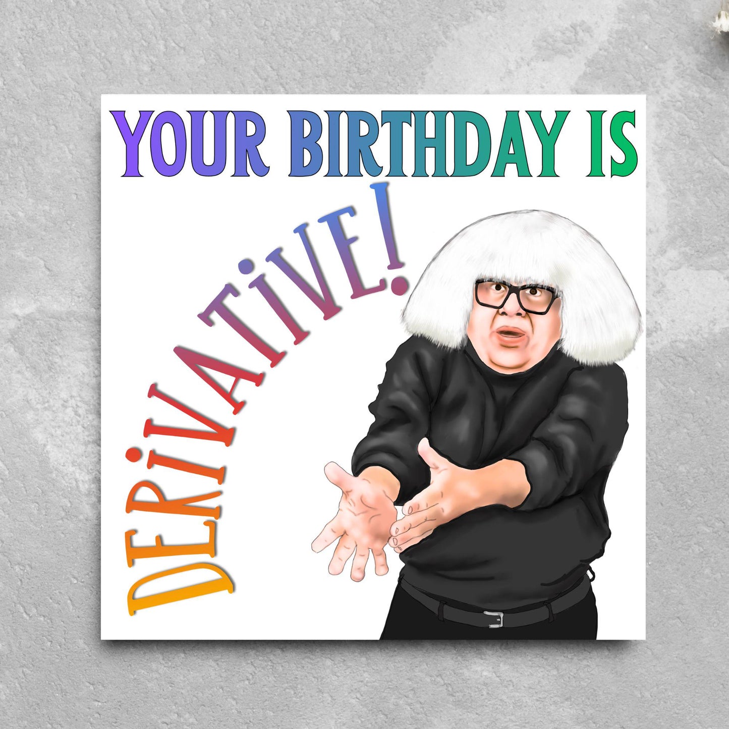 It's Always Sunny In Philadelphia Birthday Card, 'Ongo Gablogian', Art Critic Birthday Card, Frank Card, Danny Devito Card,