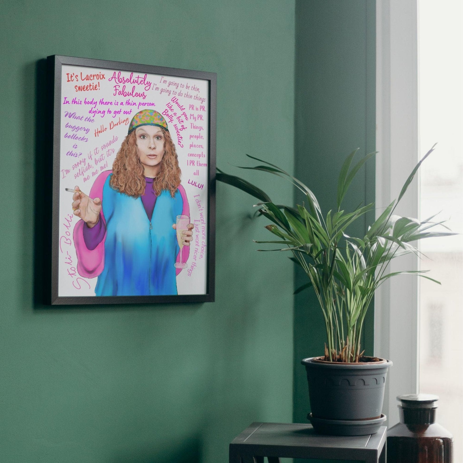 Ab Fab Eddie Quotes Poster, Absolutely Fabulous Art Print, Designer Wall Art, A4 High Quality Print
