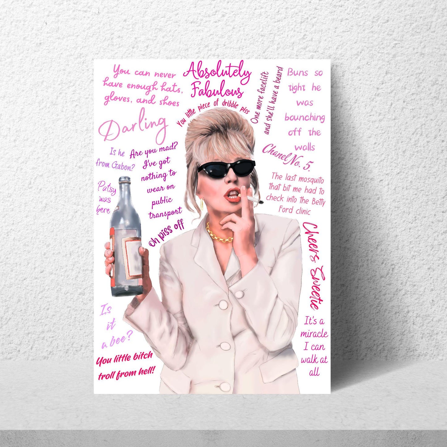 Ab Fab Patsy Quotes Poster, Absolutely Fabulous Art Print, Designer Wall Art, A4 High Quality Print