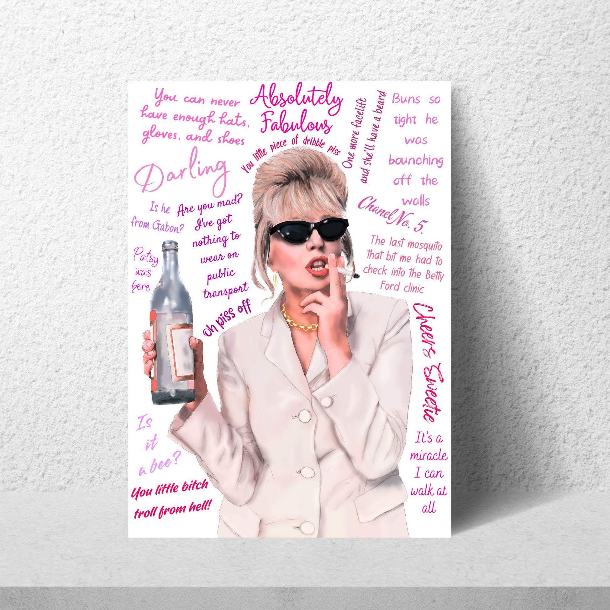 Ab Fab Patsy Quotes Poster, Absolutely Fabulous Art Print, Designer Wall Art, A4 High Quality Print