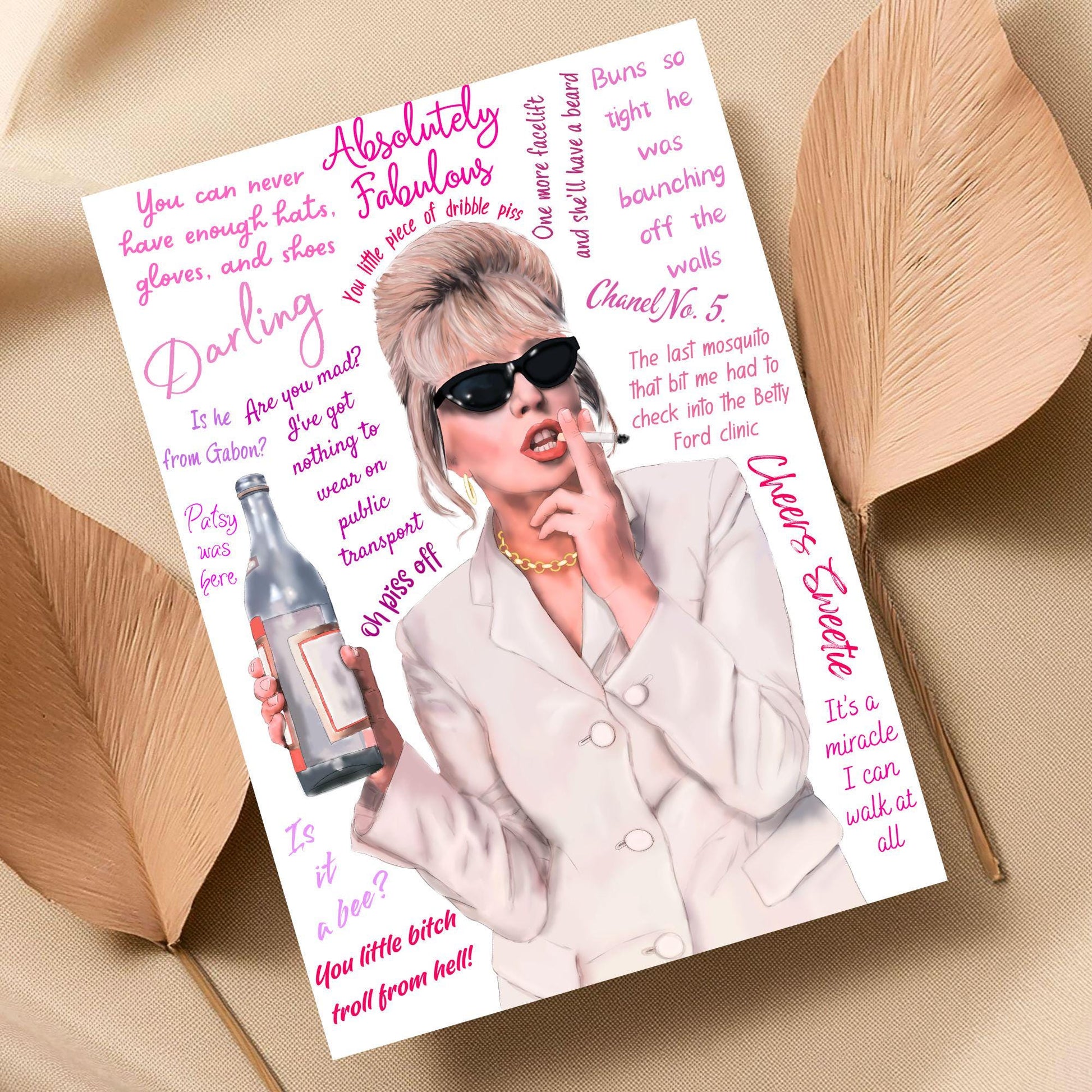 Ab Fab Patsy Quotes Poster, Absolutely Fabulous Art Print, Designer Wall Art, A4 High Quality Print