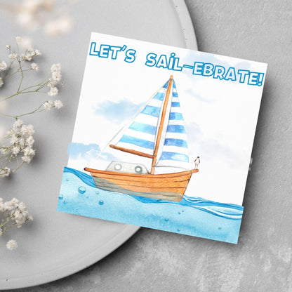 Sailing Birthday Card, For Sailors, Celebration Card, Sail Boat Card, Retirement Card, Sea Themed, Nautical