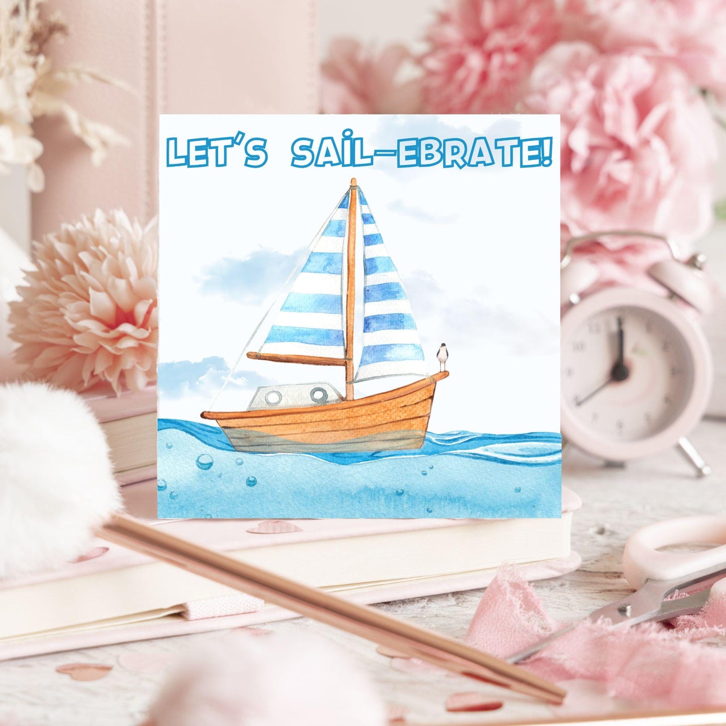Sailing Birthday Card, For Sailors, Celebration Card, Sail Boat Card, Retirement Card, Sea Themed, Nautical