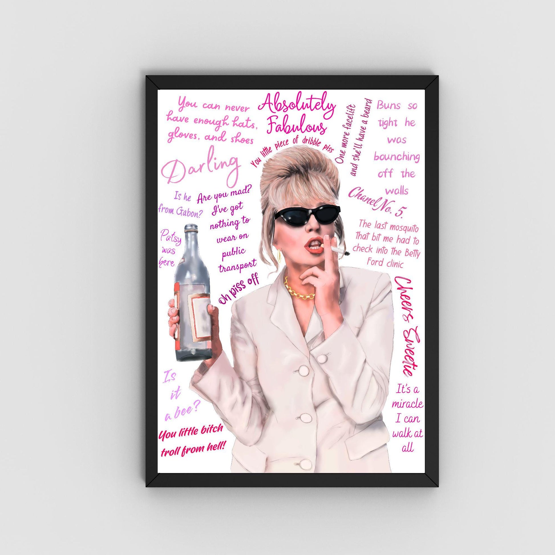 Ab Fab Patsy Quotes Poster, Absolutely Fabulous Art Print, Designer Wall Art, A4 High Quality Print