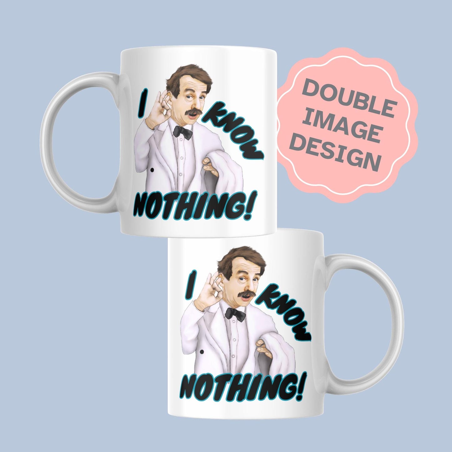 Manuel Mug, Funny Gift, I Know Nothing, British Comedy Mug - Multi Colour Options