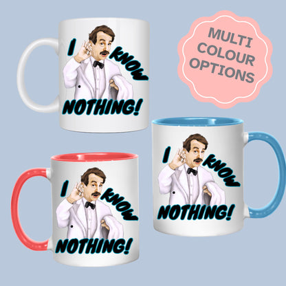 Manuel Mug, Funny Gift, I Know Nothing, British Comedy Mug - Multi Colour Options