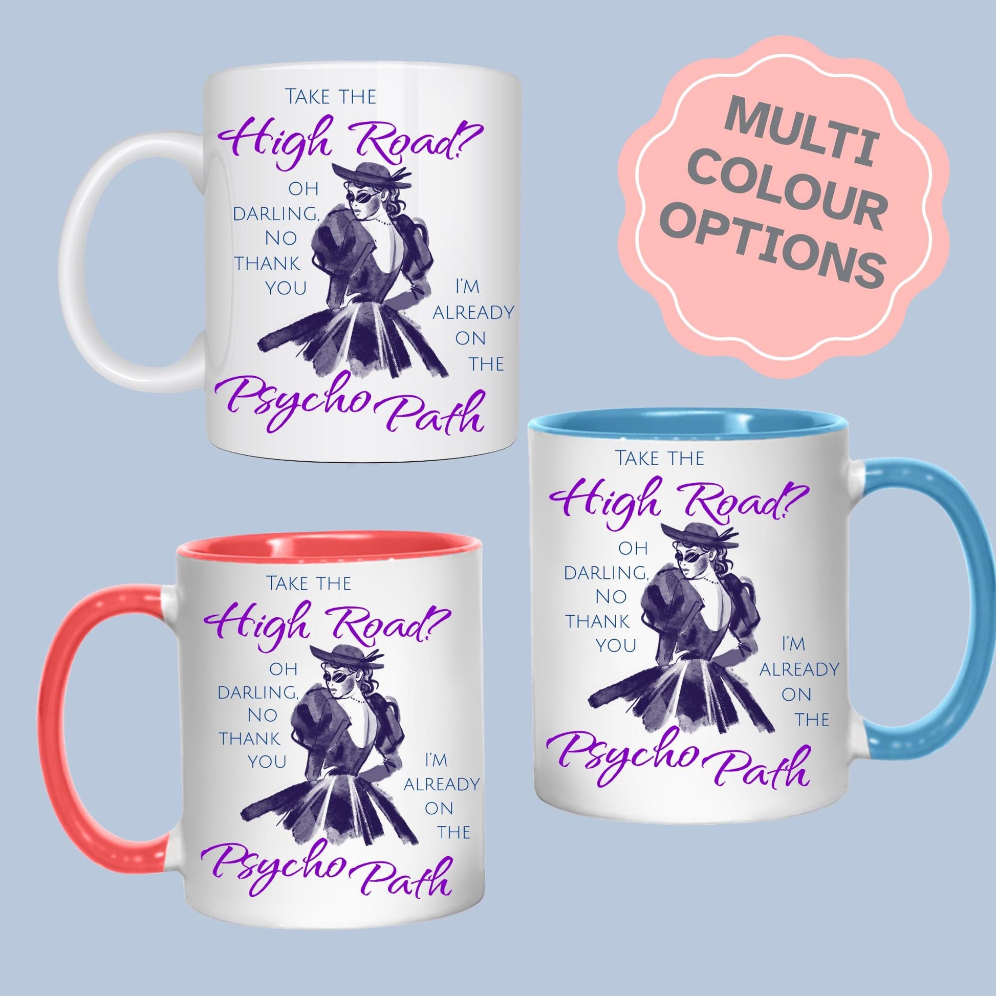 Psycho Mug, Funny Feminist Coffee Cup, Retro Design - Multi Colour Options
