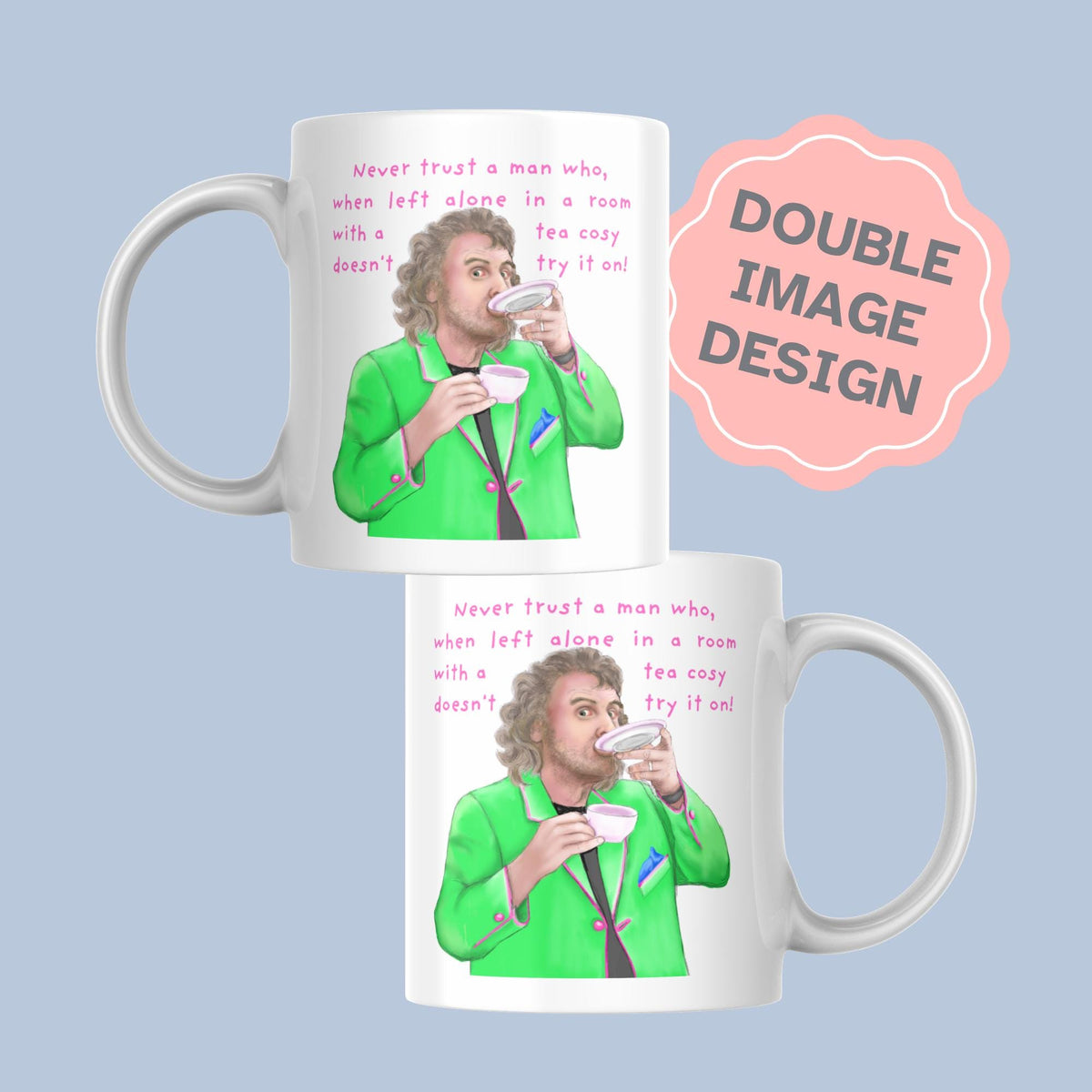 Billy Connolly Mug, Tea Cosy, Funny Gift for Dad - Multi Colour Options