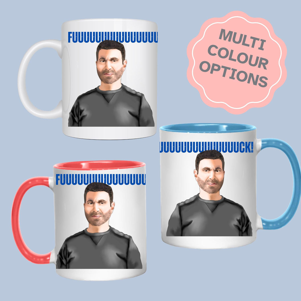 Ted Lasso Mug, Roy Kent, Rude Swear Mug, Funny Gift - Multi Colour Options