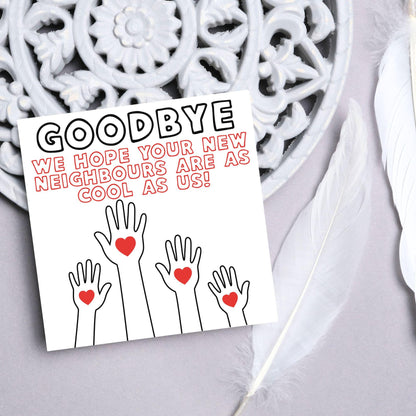 Thank You Card for Being a Great Neighbour, Moving house Card, We will Miss You Card, Goodbye Card, Relocating Thank You Card
