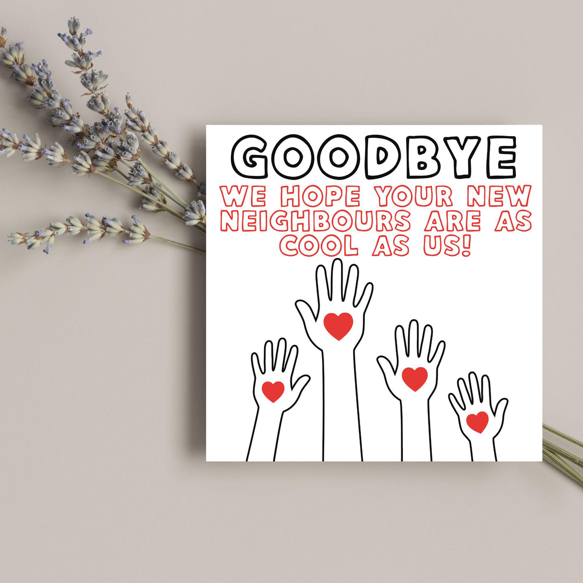 Thank You Card for Being a Great Neighbour, Moving house Card, We will Miss You Card, Goodbye Card, Relocating Thank You Card