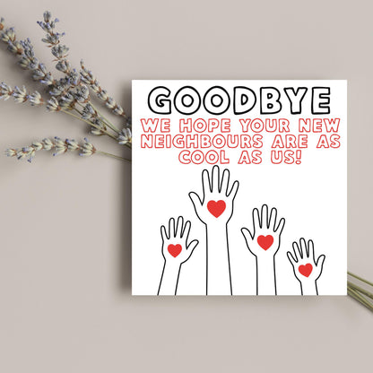 Thank You Card for Being a Great Neighbour, Moving house Card, We will Miss You Card, Goodbye Card, Relocating Thank You Card