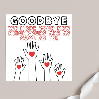 Thank You Card for Being a Great Neighbour, Moving house Card, We will Miss You Card, Goodbye Card, Relocating Thank You Card
