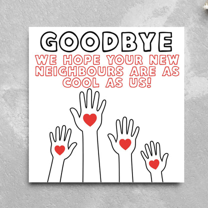 Thank You Card for Being a Great Neighbour, Moving house Card, We will Miss You Card, Goodbye Card, Relocating Thank You Card