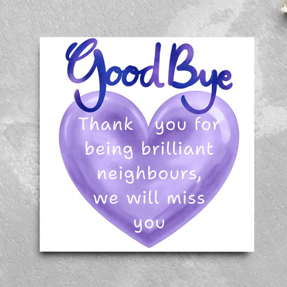 Thank You Card for Being a Great Neighbour, Moving house Card, We will Miss You Card, Goodbye Card, Relocating Thank You Card
