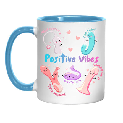 Positive Vibes Mug, Vibrator Mug, Fun Cute, Gift for Friend - Multi Colour Options