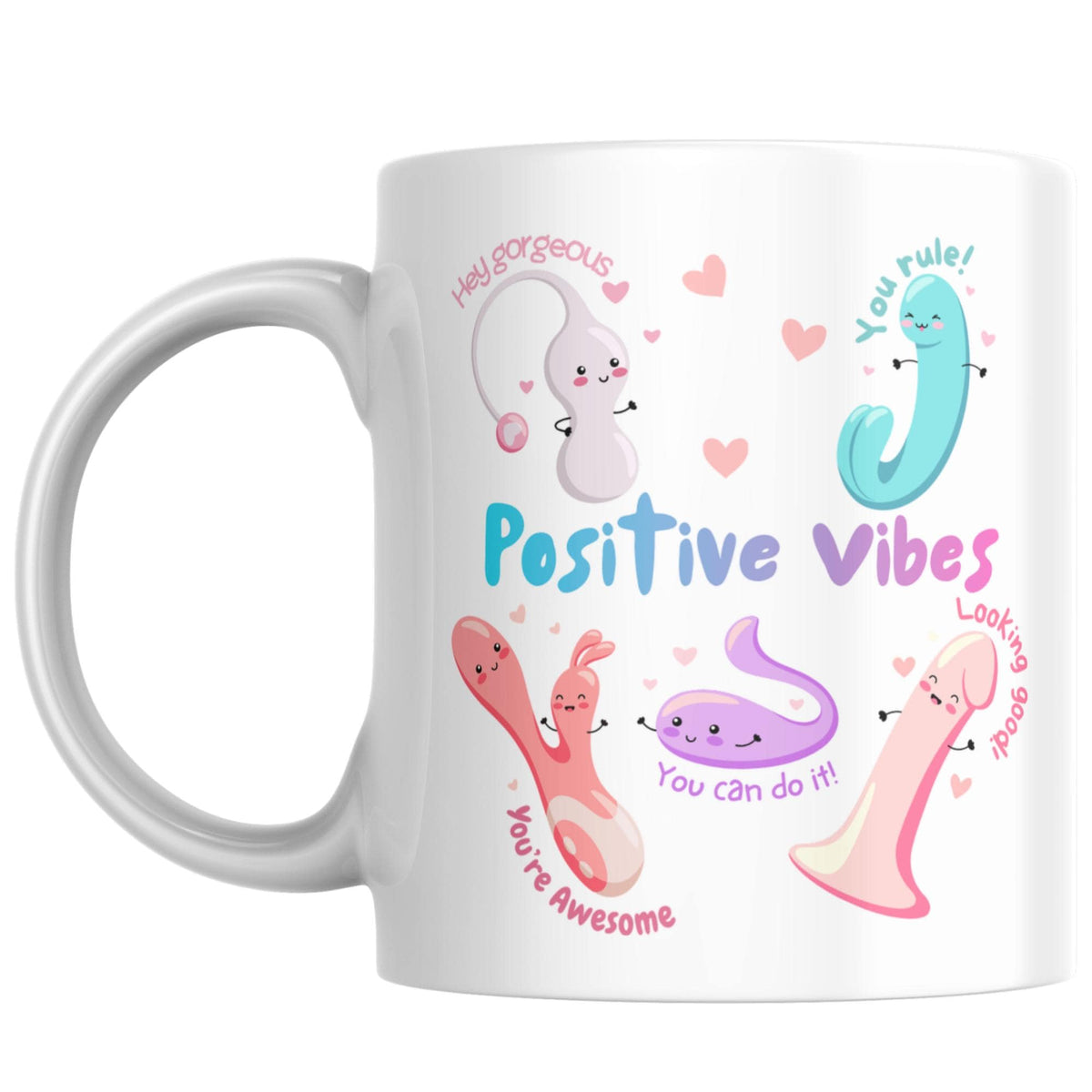 Positive Vibes Mug, Vibrator Mug, Fun Cute, Gift for Friend - Multi Colour Options
