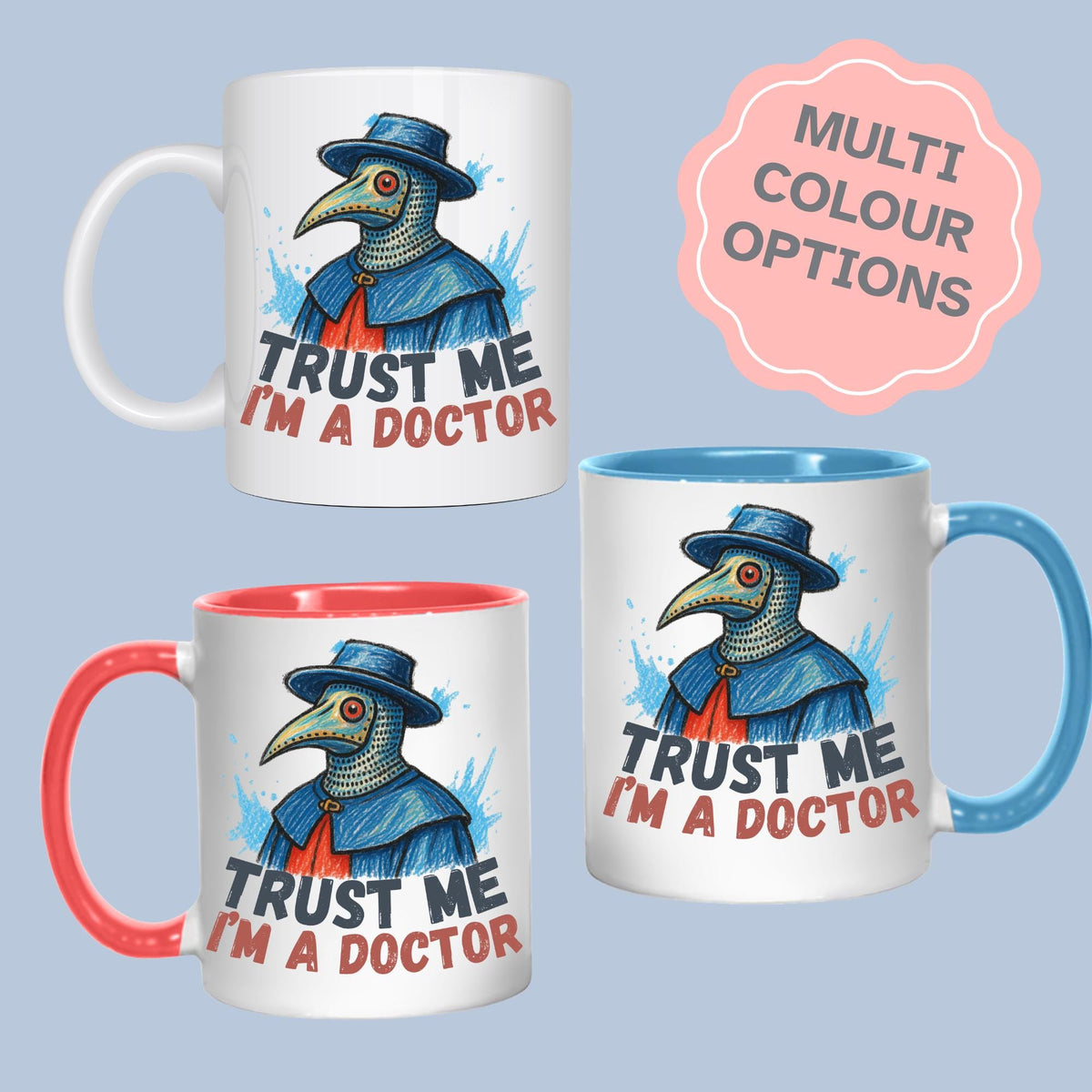 Doctor Mug, Plague Mask, Gothic Mug, Funny Gift - Multi Colour Options