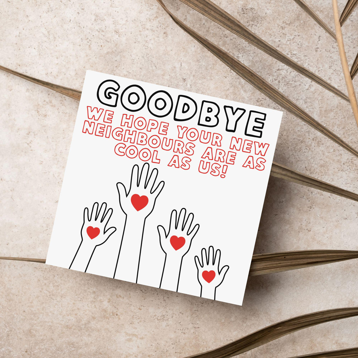 Thank You Card for Being a Great Neighbour, Moving house Card, We will Miss You Card, Goodbye Card, Relocating Thank You Card