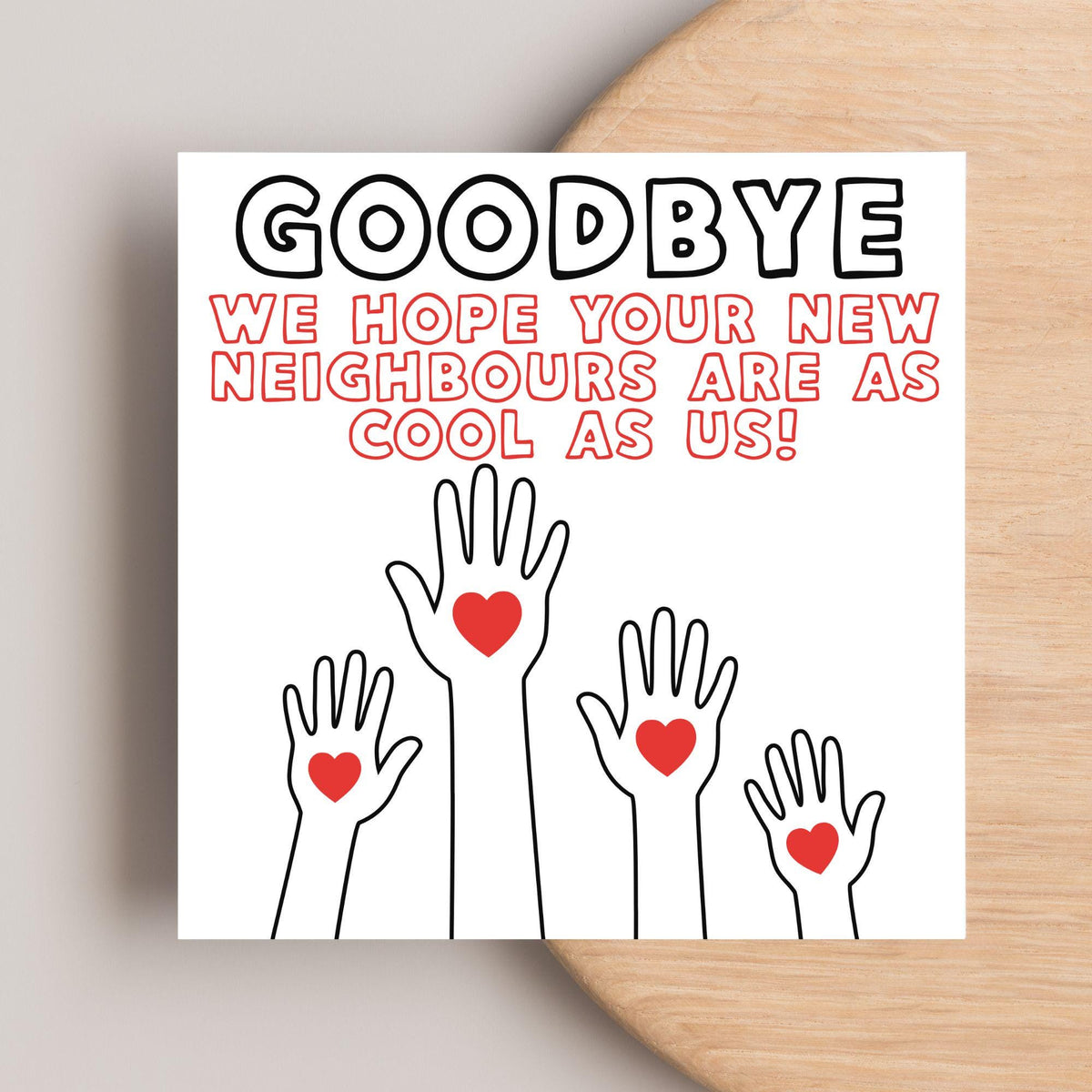 Thank You Card for Being a Great Neighbour, Moving house Card, We will Miss You Card, Goodbye Card, Relocating Thank You Card