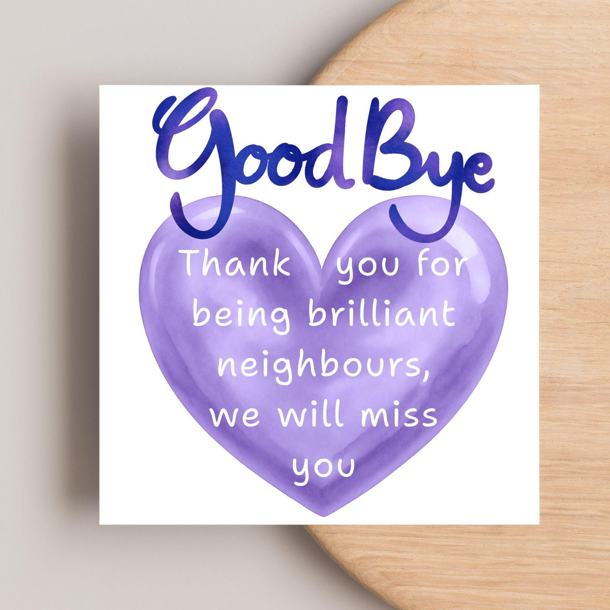 Thank You Card for Being a Great Neighbour, Moving house Card, We will Miss You Card, Goodbye Card, Relocating Thank You Card