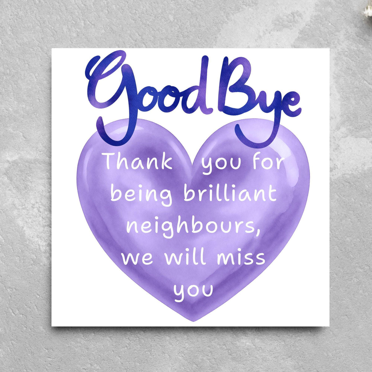 Thank You Card for Being a Great Neighbour, Moving house Card, We will Miss You Card, Goodbye Card, Relocating Thank You Card