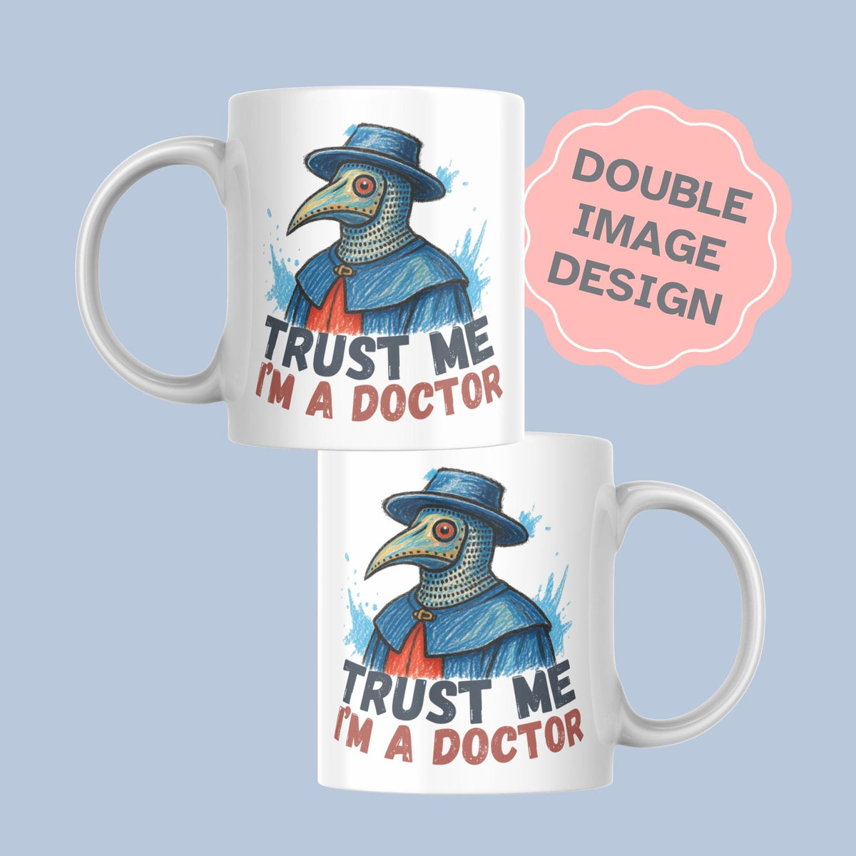 Doctor Mug, Plague Mask, Gothic Mug, Funny Gift - Multi Colour Options