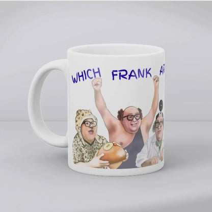 It's Always Sunny In Philadelphia Mug, Frank Mug, Cult TV Mug